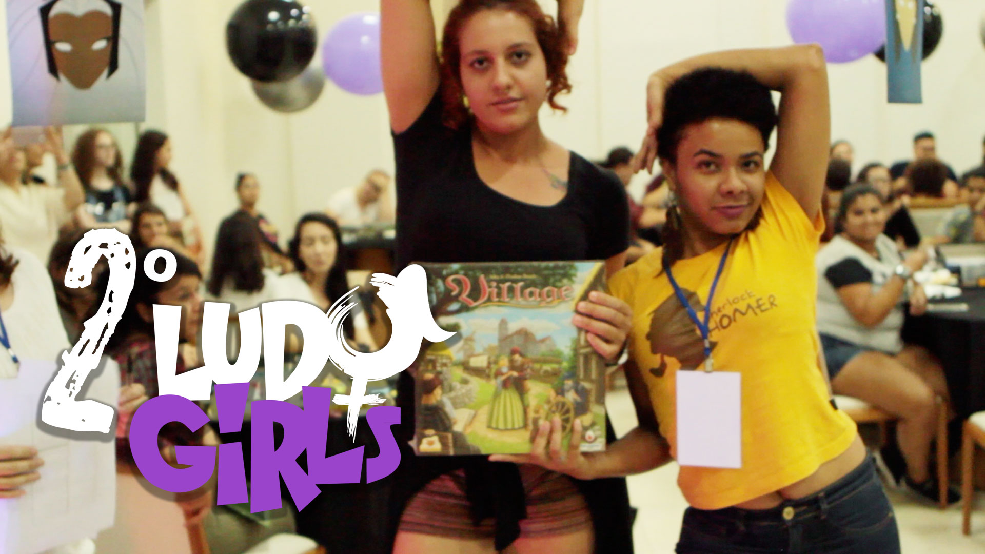 Eventos do Ludo Girls fecha com lotação esgotada